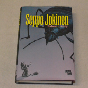 Seppo Jokinen Pahasti tehty